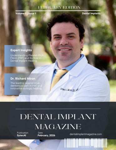 Dr. Richard Miron DDS: Dental Implant Magazine
