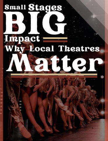 Small Stages Big Impact at Local Theathe