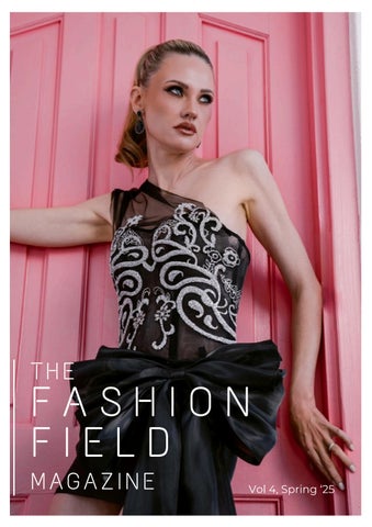 Fashion Field Magazine- Issue FOUR (FINAL YES) (1)