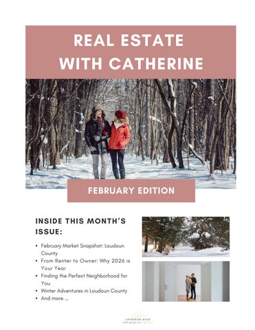 Real Estate with Catherine: February Newsletter