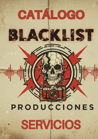 CATALOGO BLACKLIST PRODUCCIONES