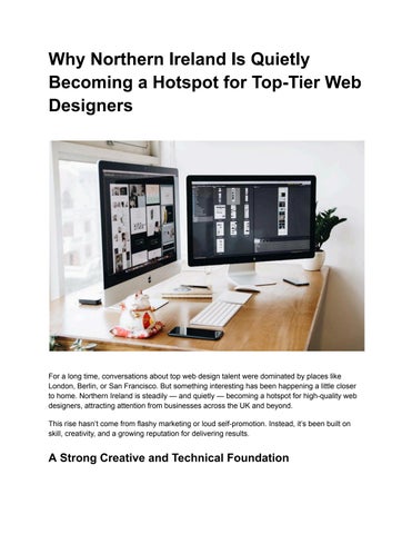 Why Northern Ireland Is Quietly Becoming a Hotspot for Top-Tier Web Designers