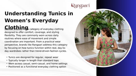 Understanding Tunics in Women’s Everyday Clothing