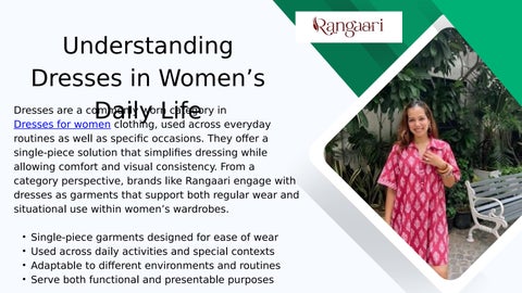 Understanding Dresses in Women’s Daily Life