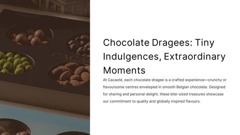 Chocolate Dragees_ Tiny Indulgences, Extraordinary Moments