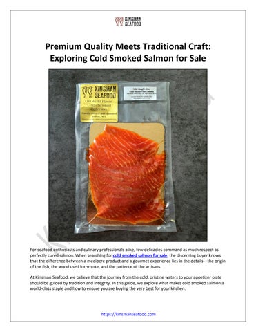 Premium Quality Meets Traditional Craft: Exploring Cold Smoked Salmon for Sale