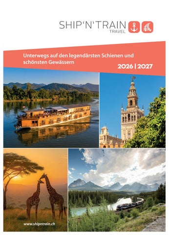 Untwerwegs auf den legendärsten Schienen und schönsten Gewässern 2026_2027