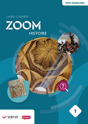 Zoom Histoire - Livre-cahier - Séquence 2 & séquence 7
