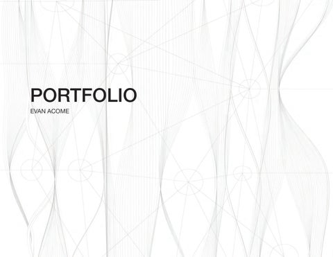 Evan Acome Architecture Portfolio 2026