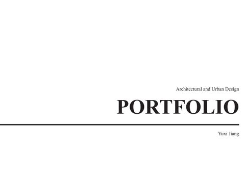 JIANG Yuxi's portfolio, Bartlett 26F 