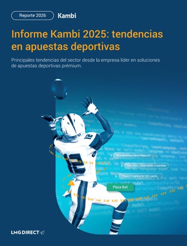 LMG Direct | Informe Kambi 2025: tendencias en apuestas deportivas