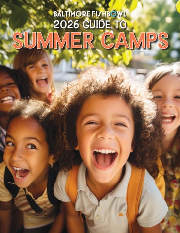 Baltimore Fishbowl 2026 Guide to Summer Camps