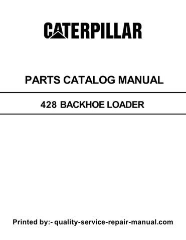 428 Caterpillar Backhoe Loader Parts Manual