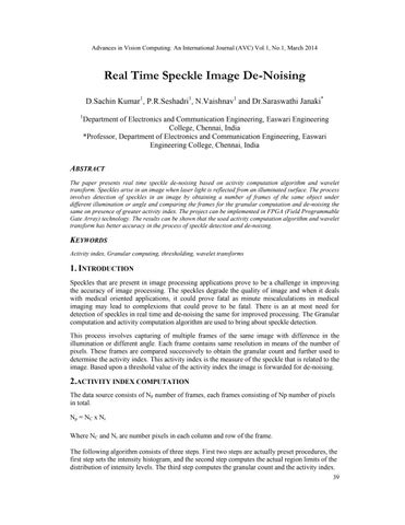 Real Time Speckle Image De-Noising