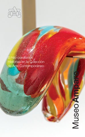 El hilo conductor. Historias en la Colección de Arte Contemporáneo