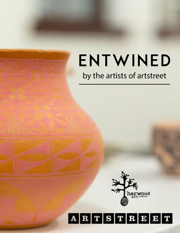 ArtStreet Exhibition Catalog: Entwined