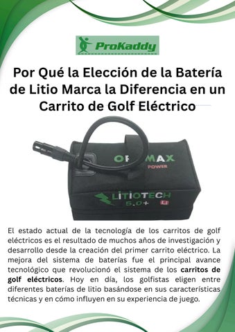 Por Qué la Elección de la Batería de Litio Marca la Diferencia en un Carrito de Golf Eléctrico