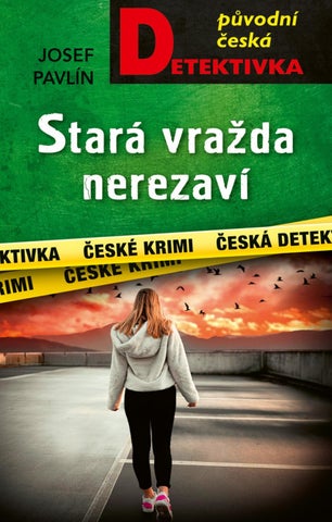 Stará vražda nerezaví