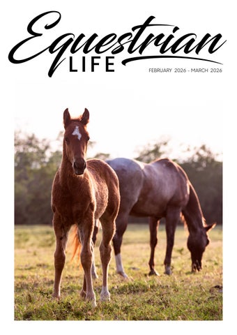 Equestrian Life Magazine Feb - March 2026