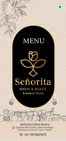Sip, Chill & Indulge – Explore the Delicious Brew & Bakes Menu at Senorita Cafe & Restro