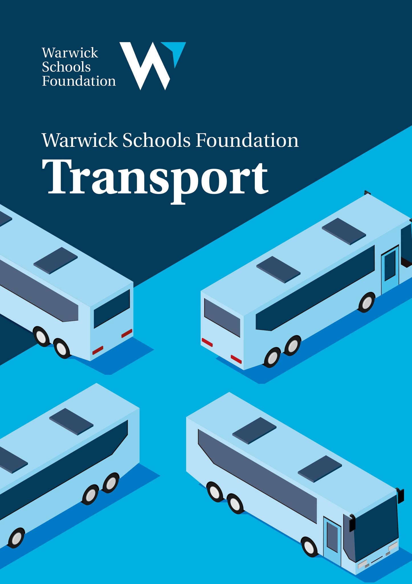 WSF Transport brochue by Warwick Schools Foundation - Issuu