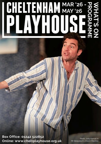 Chelt Playhouse What's On Brochure Mar '25 - May '26