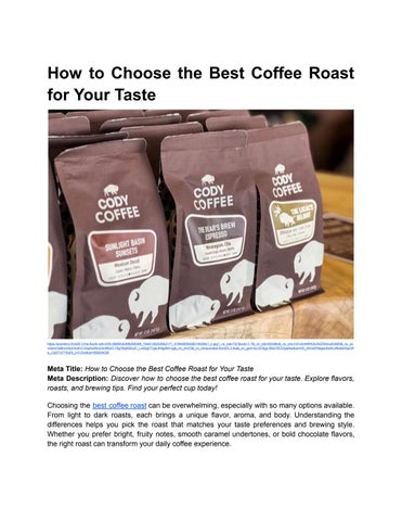 BLOG 1 _ How to Choose the Best Coffee Roast for Your Taste (1)
