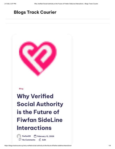 Why Verified Social Authority is the Future of Fiwfan SideLine Interactions