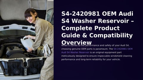S4-2420981 OEM Audi S4 Washer Reservoir Complete Product Guide