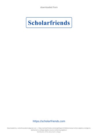 OnRamps- FURTHER ALGEBRA – A BRIDGE TO ABSTRACTION A COLLEGE ALGEBRA COURSE CONTAINING ALGEBRA II 20