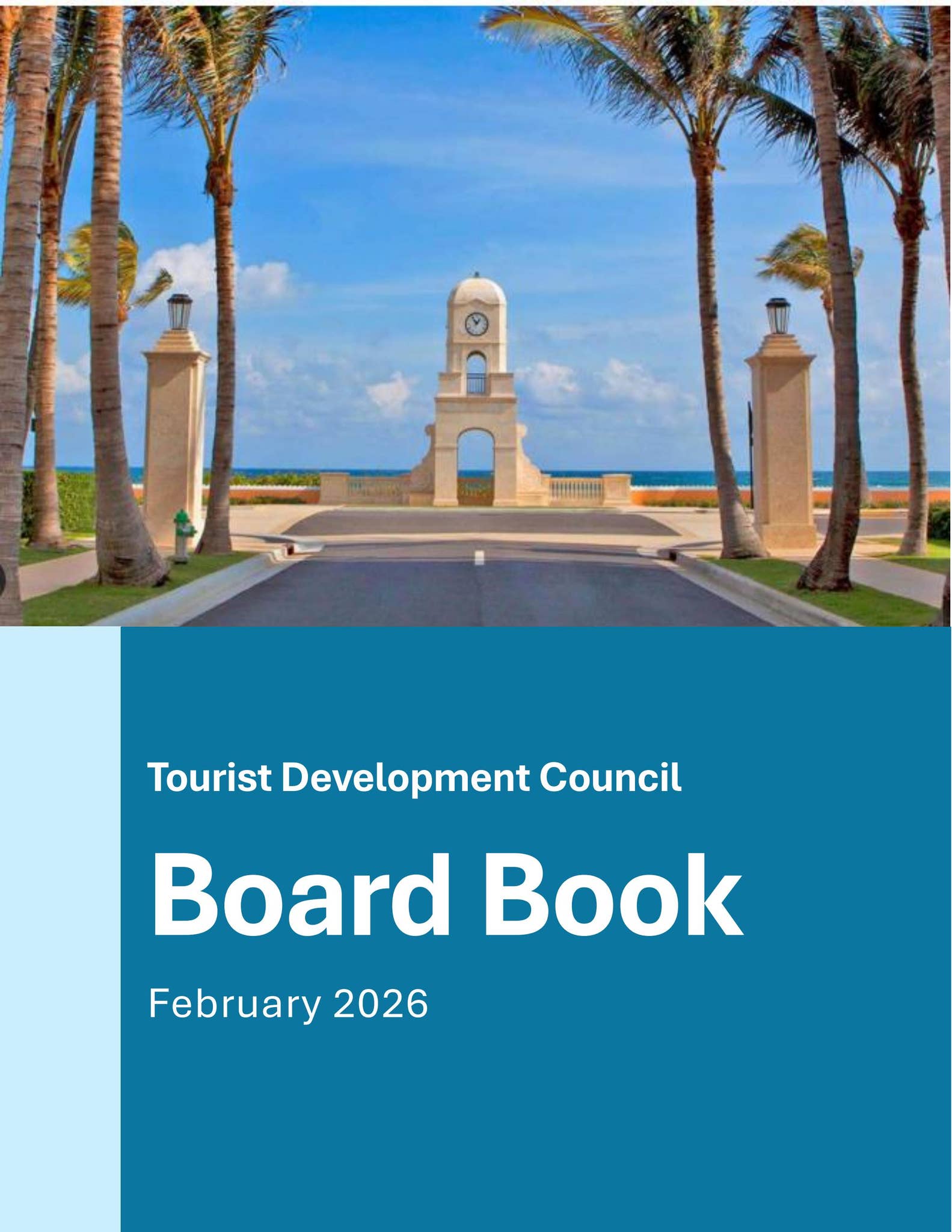 TDC February 2026 Board Book by Tourist Development Council PBC - Issuu