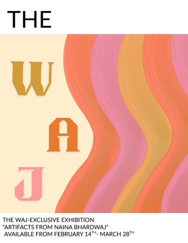 "The Waj" Creative Deliverable- Naina Bhardwaj