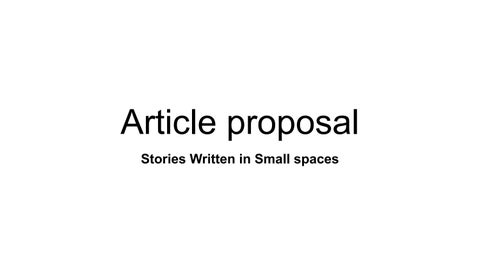 House and leisure article proposal