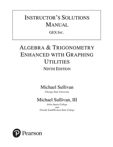Solution Manual For Algebra and Trigonometry Enhanced with Graphing Utilities, 9th Edition By Michae