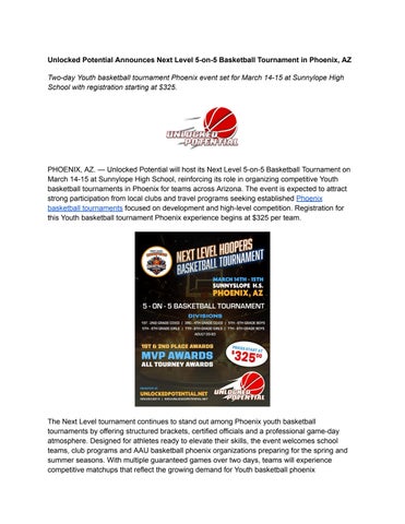 Unlocked Potential Announces Next Level 5-on-5 Basketball Tournament in Phoenix, AZ