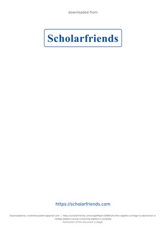 FURTHER ALGEBRA – A BRIDGE TO ABSTRACTION A COLLEGE ALGEBRA COURSE CONTAINING ALGEBRA II- Complete E