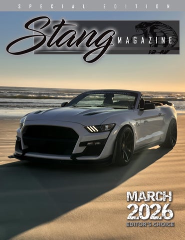 STANG Magazine March 2026: Editor's Choice Issue