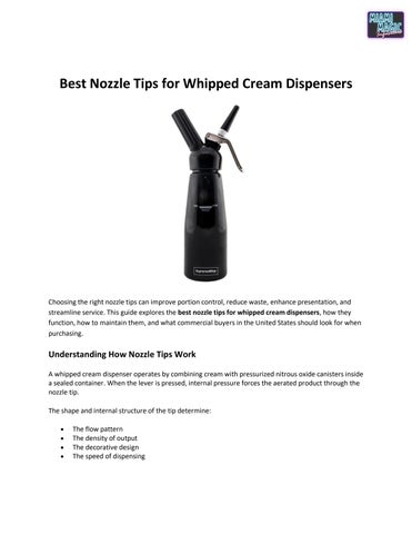 Best Nozzle Tips for Whipped Cream Dispensers