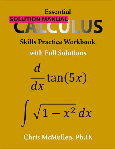 Calculus Essential calculus skills practice workbook with full solutions An easy nice book for start