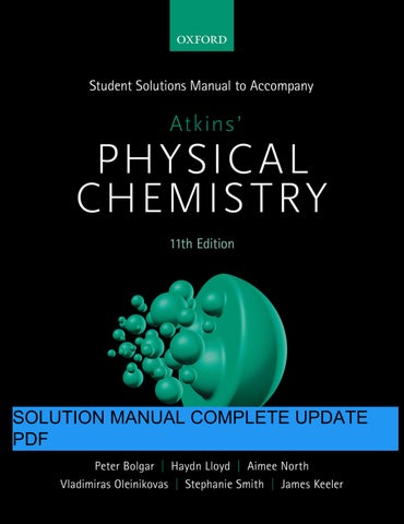 Student Solutions Manual to Accompany Atkins' Physical Chemistry 11th Edition Peter Bolgar; Haydn Ll