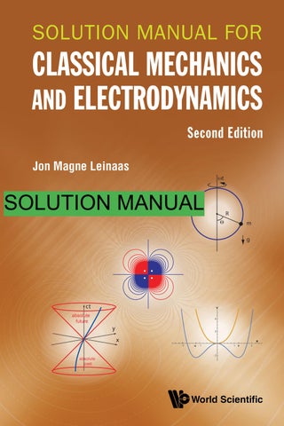 Solution Manual For Classical Mechanics And Electrodynamics (second Edition) Jon Magne Leinaas (2)