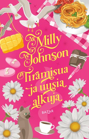 Johnson, Milly: Tiramisua ja uusia alkuja (Bazar)