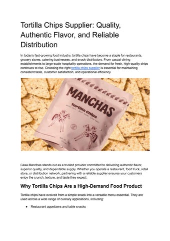 Tortilla Chips Supplier_ Quality, Authentic Flavor, and Reliable Distribution