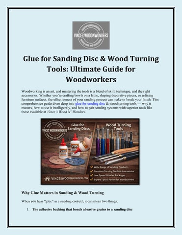 Glue for Sanding Disc & Wood Turning Tools: Expert Tips for Smoother Finishes & Smarter Sanding