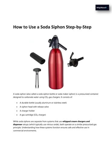 How to Use a Soda Siphon Step-by-Step