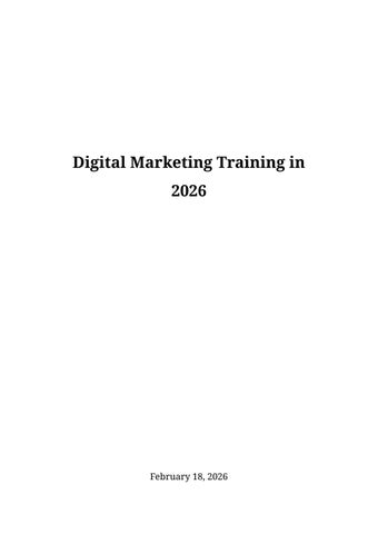 Digital Marketing Training in 2026: Skills That Drive Hiring Decisions