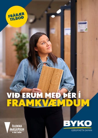 Við erum með þér í framkvæmdum