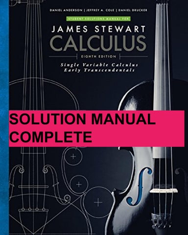 Student Solutions Manual for ''Single Variable Calculus Early Transcendentals'', 8th Edition Daniel 