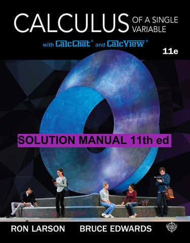 Calculus of a single variable  with CalcChat and CalcView 11th ed Edwards, Bruce; Larson, Ron soluti