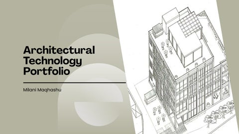 Milani Maqhashu_Architecture Portfolio_Final 1